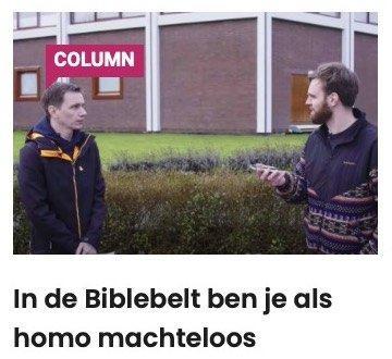 in de biblebelt sta je als homo machteloos